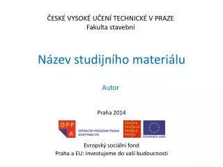 n zev studijn ho materi lu