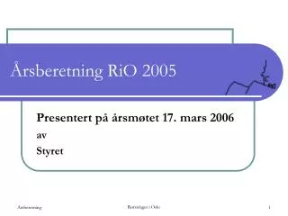 Årsberetning RiO 2005