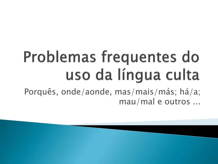 problemas frequentes do uso da l ngua culta