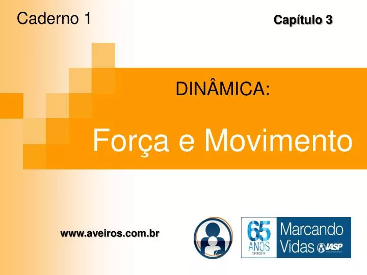 din mica for a e movimento