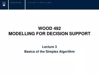 WOOD 492 MODELLING FOR DECISION SUPPORT