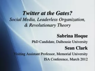 Twitter at the Gates? Social Media, Leaderless Organization, &amp; Revolutionary Theory