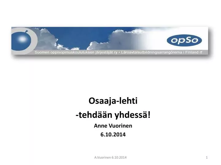 osaaja lehti tehd n yhdess anne vuorinen 6 10 2014