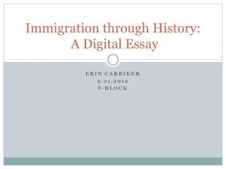 Immigration through History: A Digital Essay
