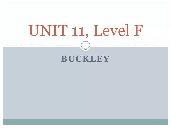unit 11 level f