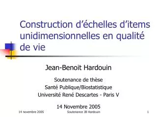 construction d chelles d items unidimensionnelles en qualit de vie