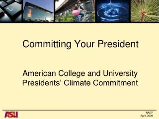 Committing Your President