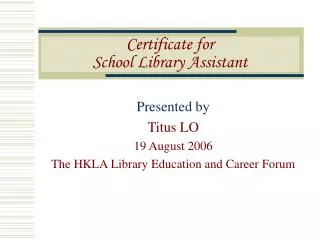 Certificate for School Library Assistant