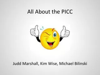 All About the PICC