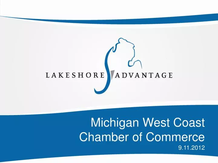 michigan west coast chamber of commerce 9 11 2012