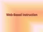 Web-Based Instruction - slide 1