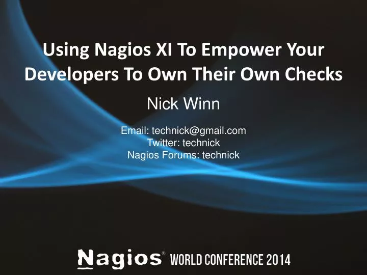 using nagios xi to empower your developers to own their own checks