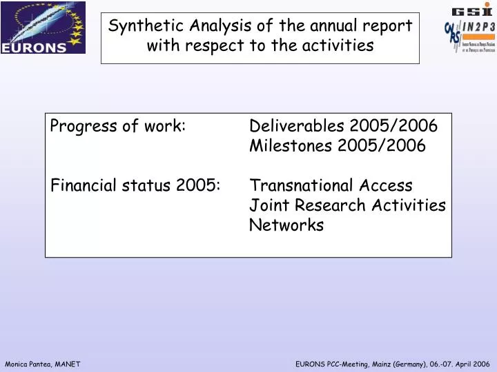 synthetic analysis of the annual report with respect to the activities