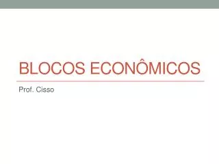 blocos econ micos
