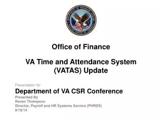 VA Time and Attendance System (VATAS) Update