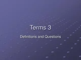 Terms 3