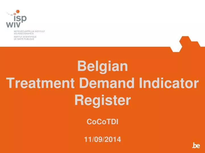 belgian treatment demand indicator register cocotdi 11 09 2014