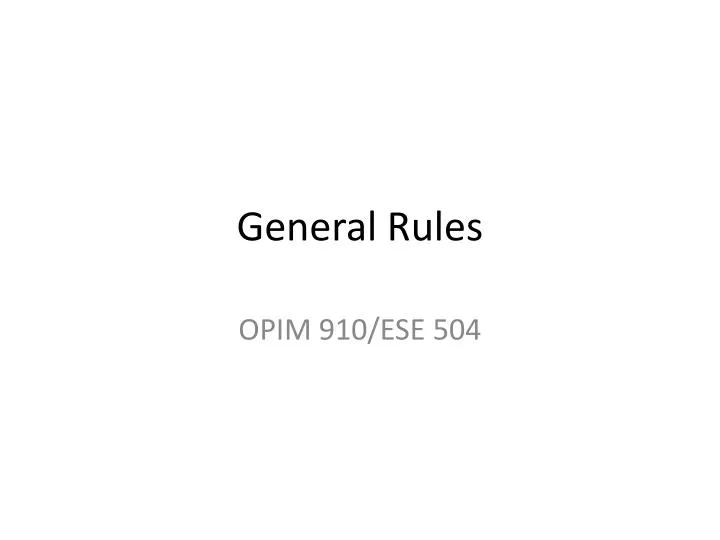 general rules