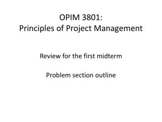 OPIM 3801: Principles of Project Management