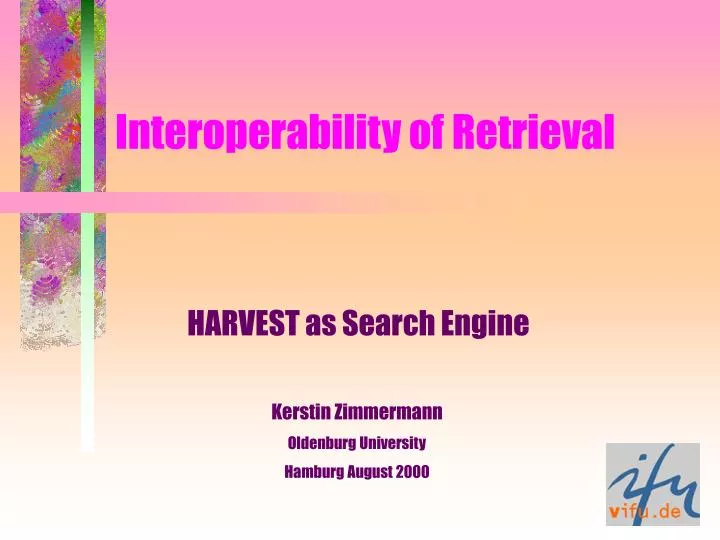 interoperability of retrieval
