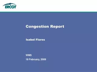 Congestion Report
