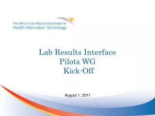 Lab Results Interface Pilots WG Kick-Off