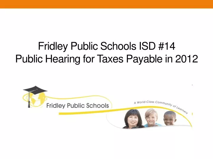 fridley public schools isd 14 public hearing for taxes payable in 2012