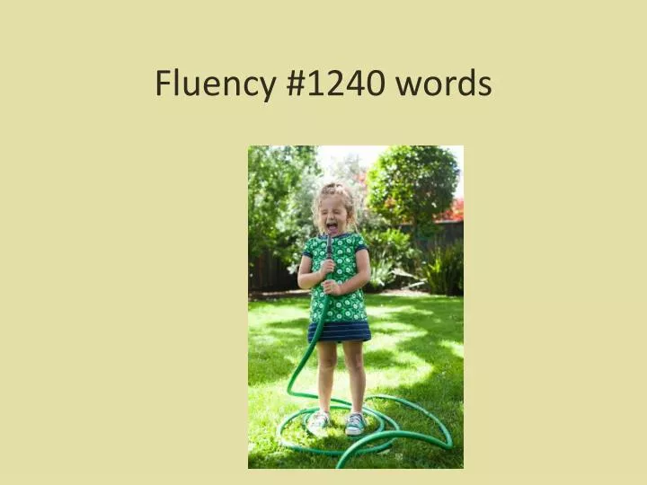 fluency 1240 words