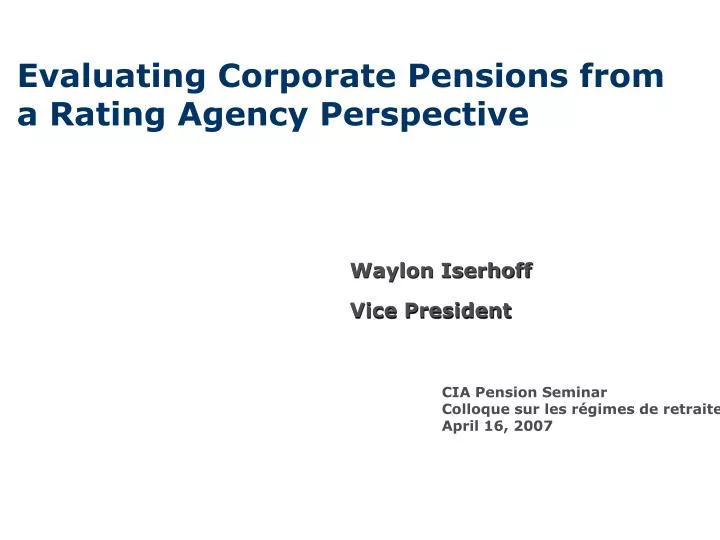 evaluating corporate pensions from a rating agency perspective