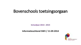 bovenschools toetsingsorgaan