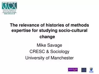 The relevance of histories of methods expertise for studying socio-cultural change