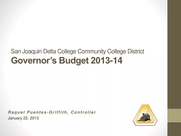 san joaquin delta college community college district governor s budget 2013 14