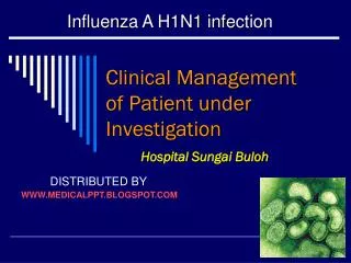 Clinical Management of Patient under Investigation