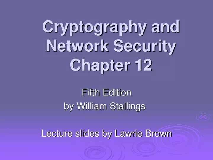 cryptography and network security chapter 12