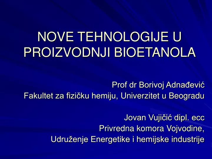 nove tehnologije u proizvodnji bioetanola