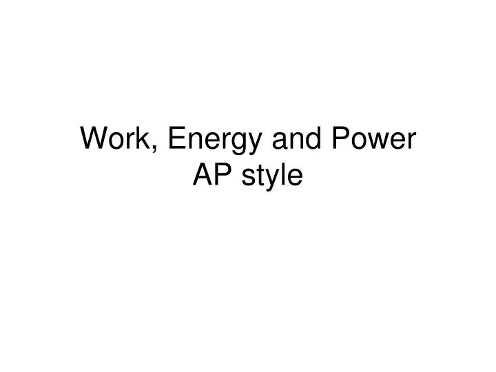 work energy and power ap style