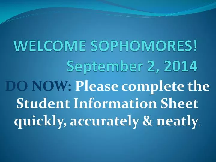 welcome sophomores september 2 2014