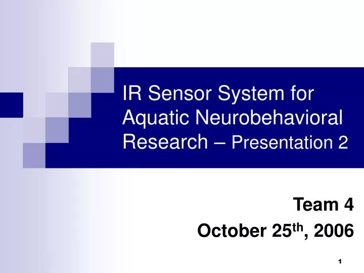 ir sensor system for aquatic neurobehavioral research presentation 2