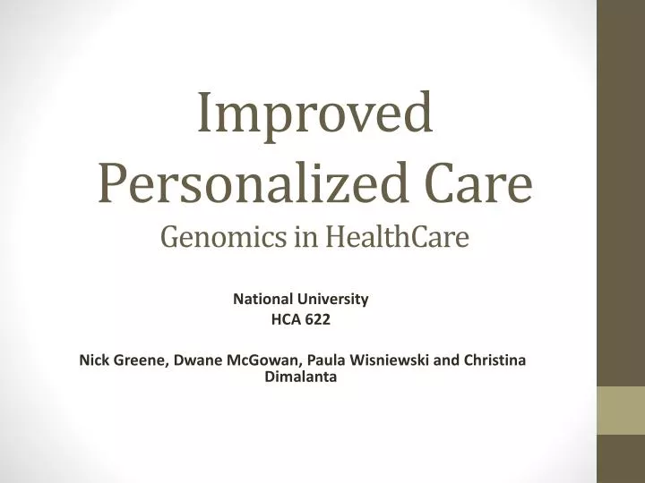 improved personalized care genomics in healthcare