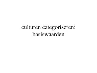 culturen categoriseren basiswaarden
