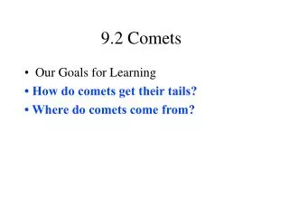 9.2 Comets