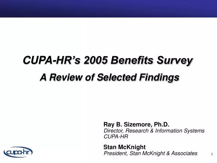 cupa hr s 2005 benefits survey a review of selected findings