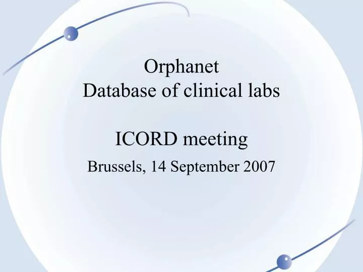 orphanet database of clinical labs icord meeting