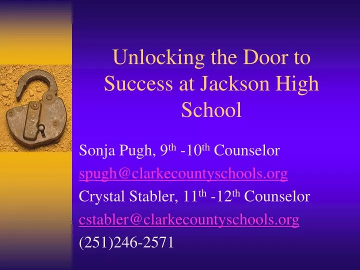 unlocking the door to success at jackson high school