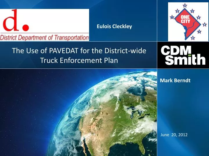 the use of pavedat for the district wide truck enforcement plan