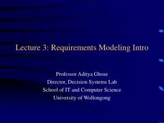 Lecture 3: Requirements Modeling Intro