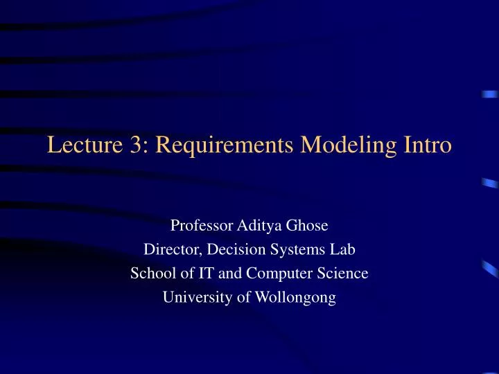 lecture 3 requirements modeling intro