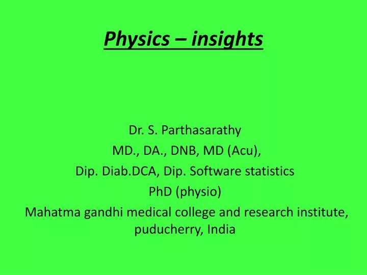 physics insights