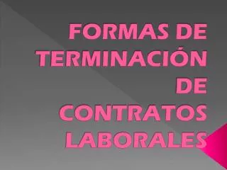 formas de terminaci n de contratos laborales