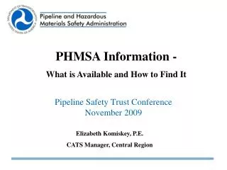 Pipeline Safety Trust Conference November 2009